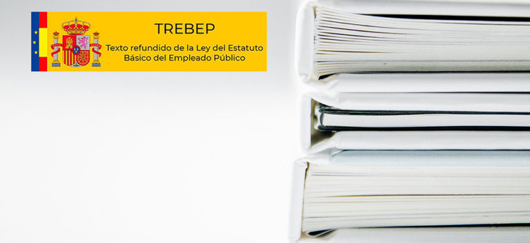 ESTATUTO BÁSICO DEL EMPLEADO PÚBLICO (TREBEP)